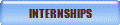 INTERNSHIPS